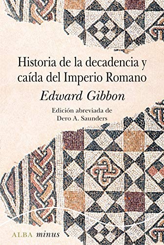 Cover for Historia de la decadencia y caída del Imperio romano