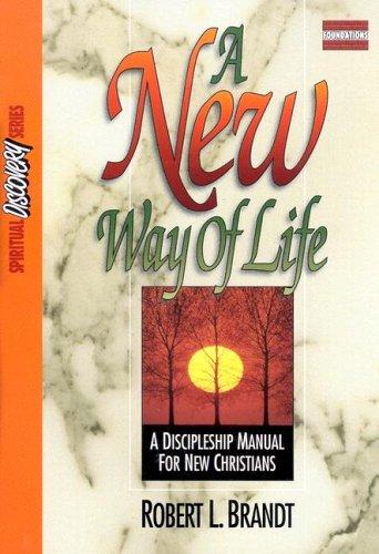 Cover for A New Way of Life (Spiritual Discovery Series)