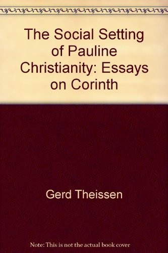 Cover for The social setting of Pauline Christianity