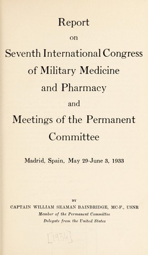 Cover for Report on seventh International Congress of Military Medicine and Pharmacy and meetings of the Permanent Committee, Madrid, Spain, May 29-June 3, 1933