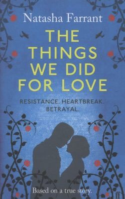 Cover for The Things We Did For Love