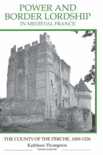 Cover for Power and border lordship in medieval France