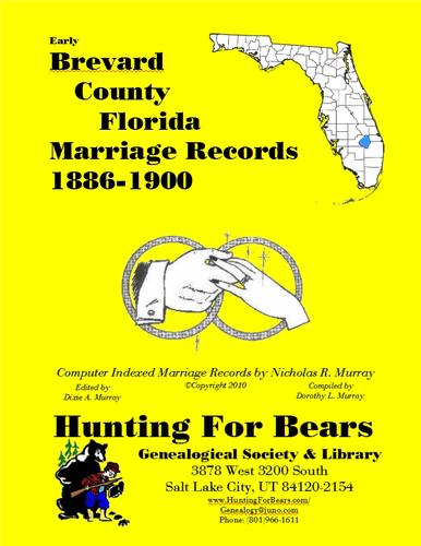 Cover for Brevard Co FL Marriages 1886-1900