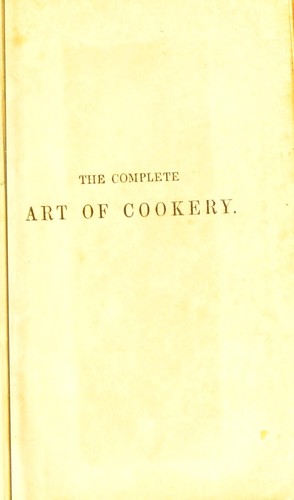 Cover for The complete art of cookery