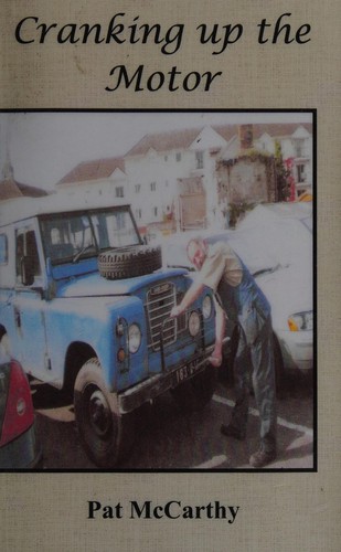 Cover for Cranking up the motor & other stories