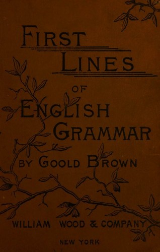 Cover for The First Lines of English Grammar