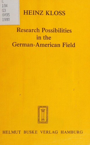 Cover for Research possibilities in the German-American field