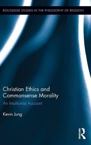 Cover for Christian Ethics and Commonsense Morality