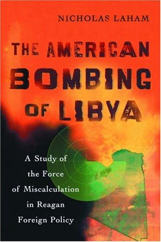 Cover for The American Bombing of Libya