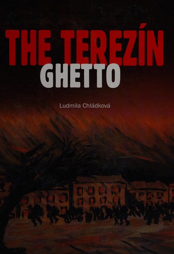 Cover for The Terezín ghetto
