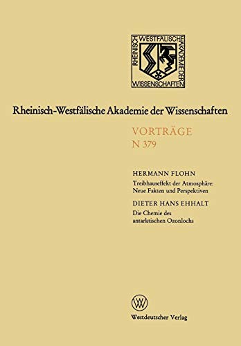 Cover for Treibhauseffekt der Atmosphäre : Neue Fakten Und Perspektiven. Die Chemie Des Antarktischen Ozonlochs