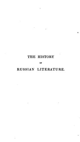 Cover for The history of Russian literature, with a lexicon of Russian authors, tr. [from Lehrbuch der ...