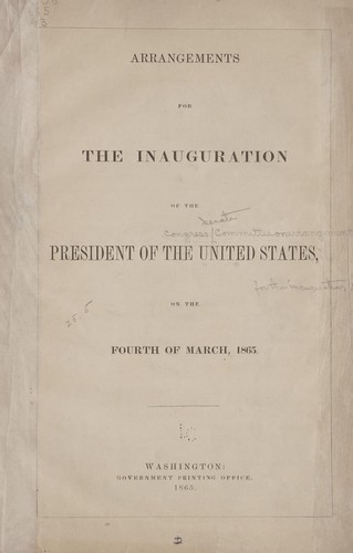 Cover for Arrangements for the inauguration of the President of the United States, on the fourth of March, 1865