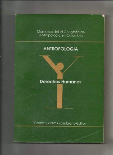 Cover for josebrenes12 Antropología y derechos humanos