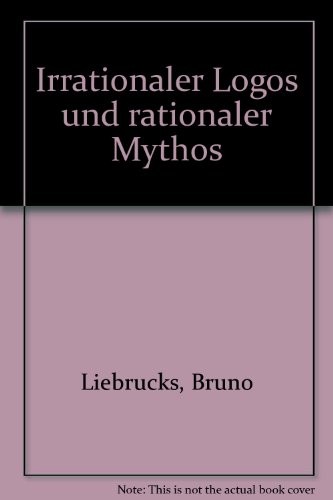 Cover for Irrationaler Logos und rationaler Mythos