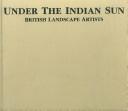 Cover for Under the Indian sun