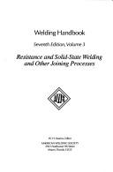Cover for Resistance and solid-state welding and other joining processes