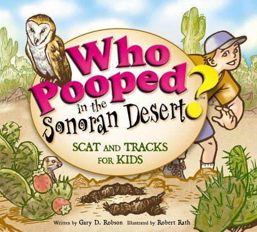 Cover for Who pooped in the Sonoran Desert?