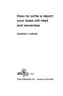 Cover for How to write a report your boss will read and remember