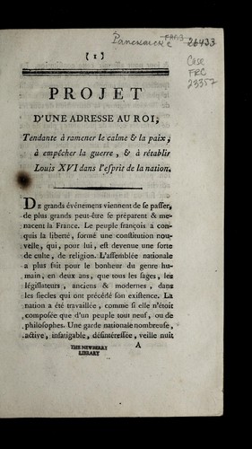Cover for Projet d'une adresse au roi, tendante a   ramener le calme & la paix, a   empe cher la guerre, & a   re tablir Louis XVI dans l'esprit de la nation