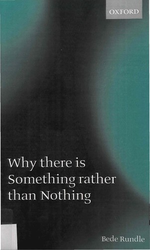 Cover for WHY THERE IS SOMETHING RATHER THAN NOTHING.