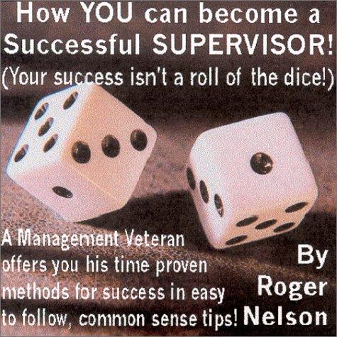 Cover for How You can become a Successful Supervisor