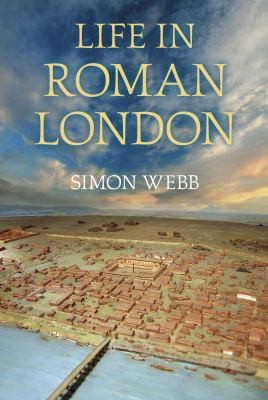 Cover for Life in Roman London