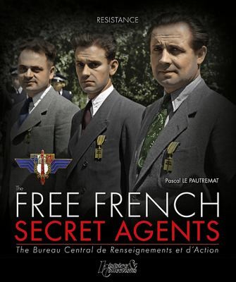 Cover for The Free French Secret Agents
            
                Resistance