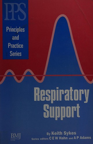 Cover for Respiratory Support (Principles & Practice Series)