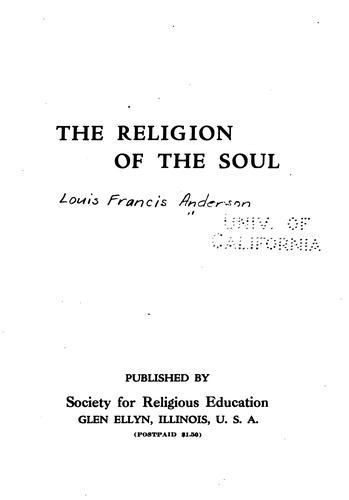 Cover for The religion of the soul.