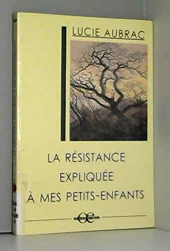 Cover for LA RESISTANCE EXPLIQUEE A MES PETITS-ENFANTS