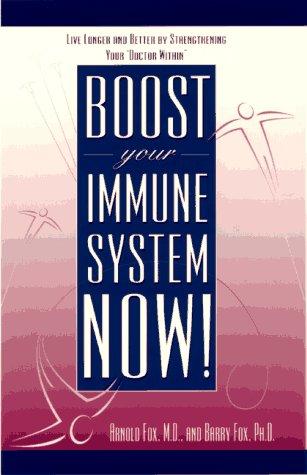 Cover for Boost your immune system now!