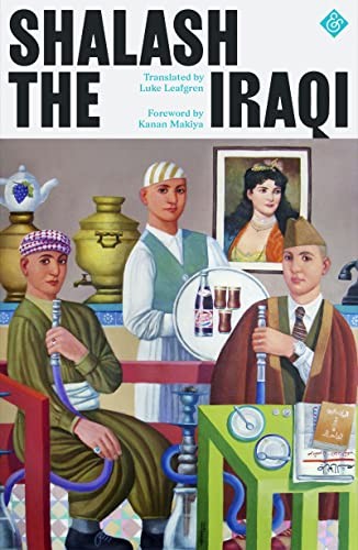 Cover for Shalash the Iraqi