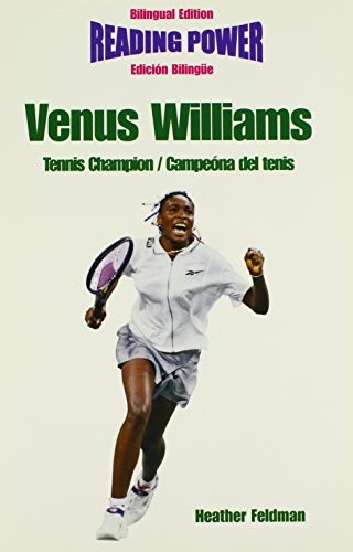 Cover for Venus Williams, Tennis Champion/Campeona del Tenis (Reading Power) (English and Spanish Edition)