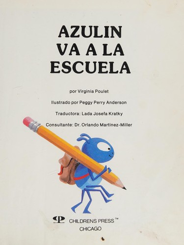 Cover for Azulin Va a LA Escuela/Blue Bug Goes to School (Blue Bug Books)