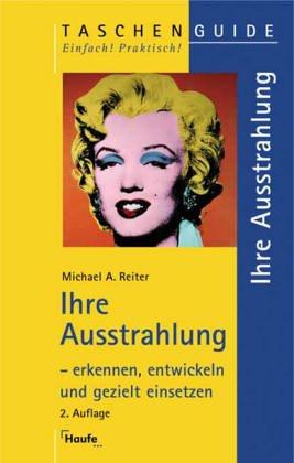 Cover for Ihre Ausstrahlung - erkennen, entwickeln und gezielt einsetzen.