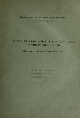 Cover for Waverley researches in the pathology of the feeble-minded.