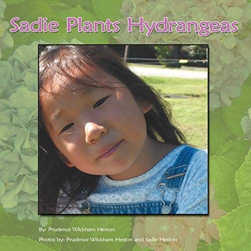 Cover for Sadie Plants Hydrangeas