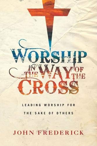 Cover for Worship in the Way of the Cross