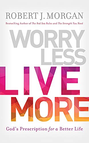 Cover for Worry Less, Live More