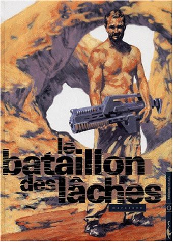 Cover for Le bataillon des laches c