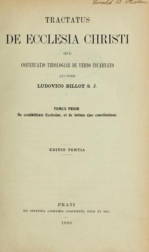 Cover for Tractatus de Ecclesia Christi sive continuatio theologiae de verbo incarnato