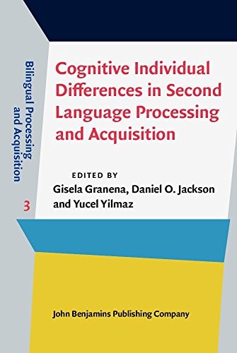Cover for Cognitive Individual Differences in Second Language Processing and Acquisition