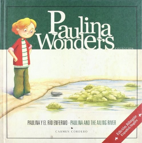 Cover for Paulina y el río enfermo