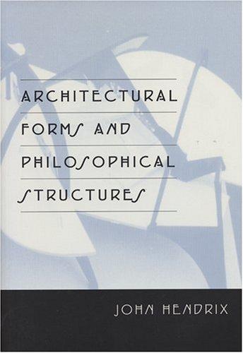 Cover for Architectural Forms and Philosophical Structures
