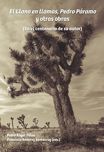 Cover for El Llano en llamas, Pedro Páramo y otras obras