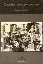 Cover for Ciudades, teatros y balcones