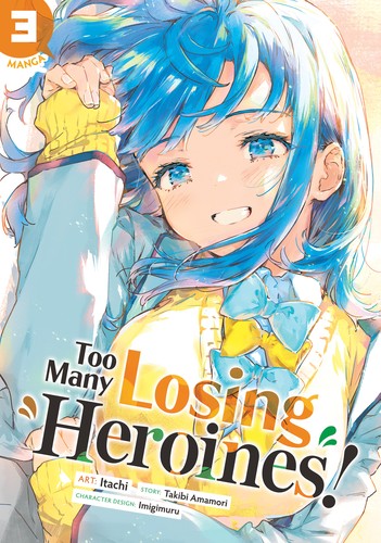 Cover for Too Many Losing Heroines! (Manga) Vol. 3