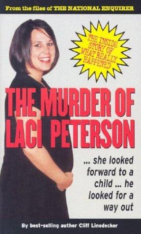 Cover for The Murder of Laci Peterson
