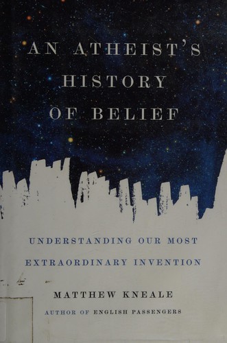 Cover for An atheist's history of belief